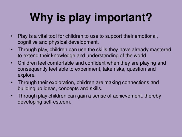 Play for learning the adults role essay